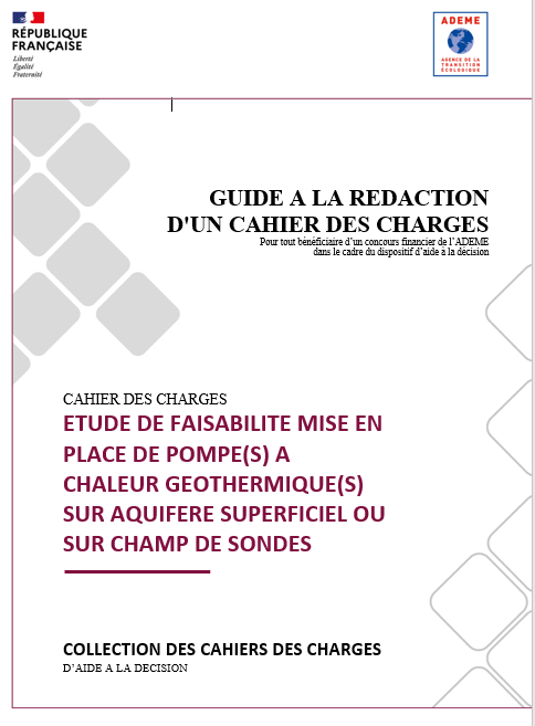 Modèle de cahier des charges pour un test de réponse thermique d'une PAC  géothermique sur champ de sondes / ADEME